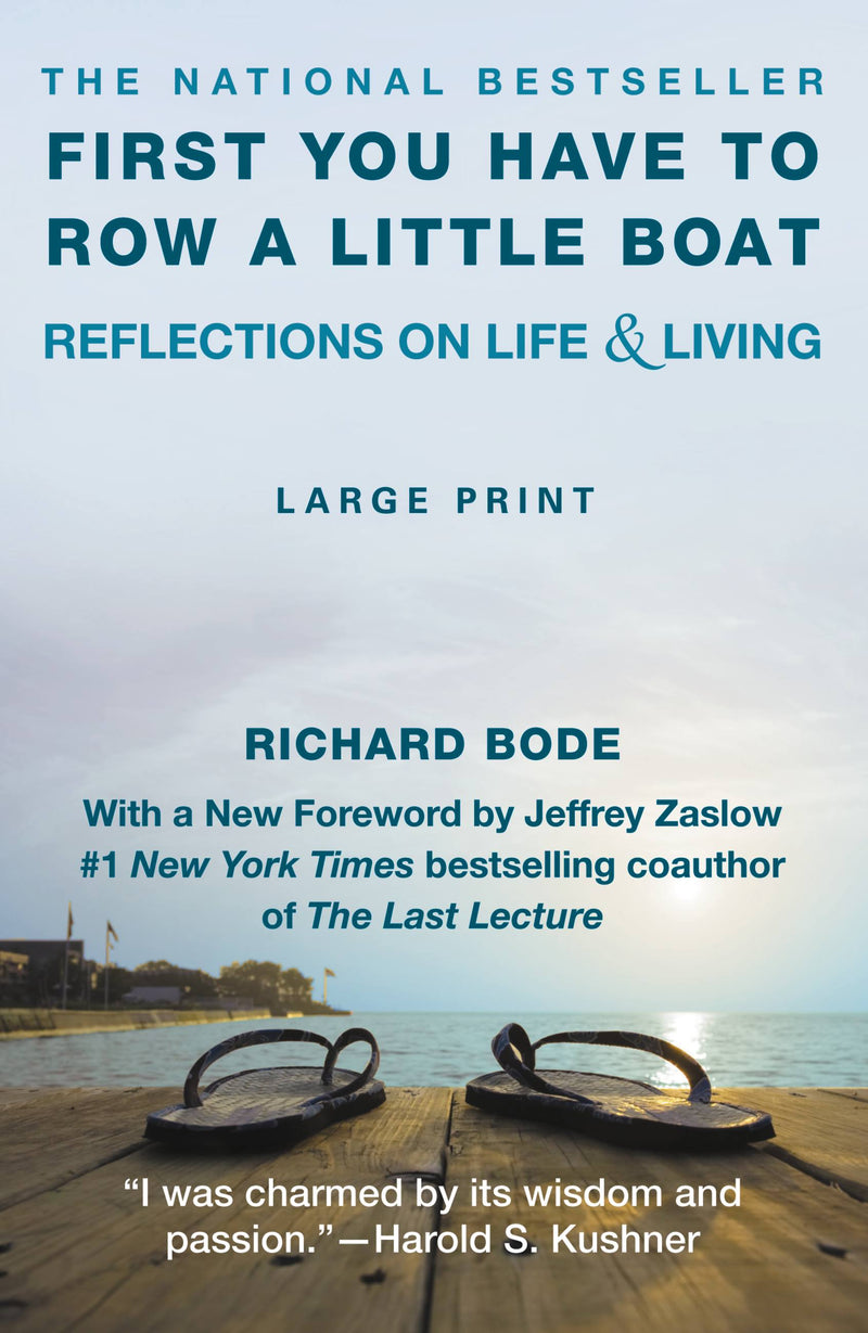 First You Have to Row a Little Boat