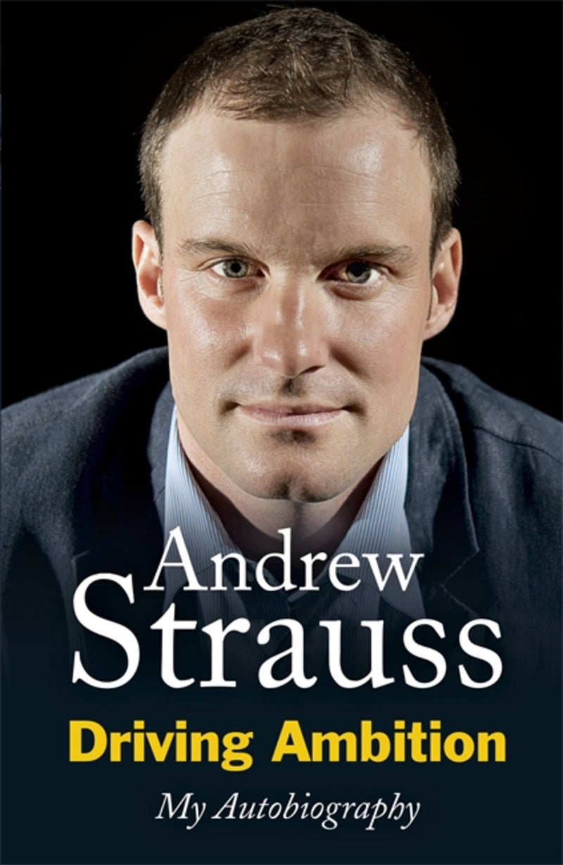 Andrew Strauss Autobiography