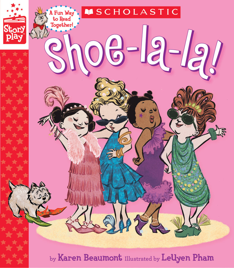 Shoe-la-la! (A StoryPlay Book)
