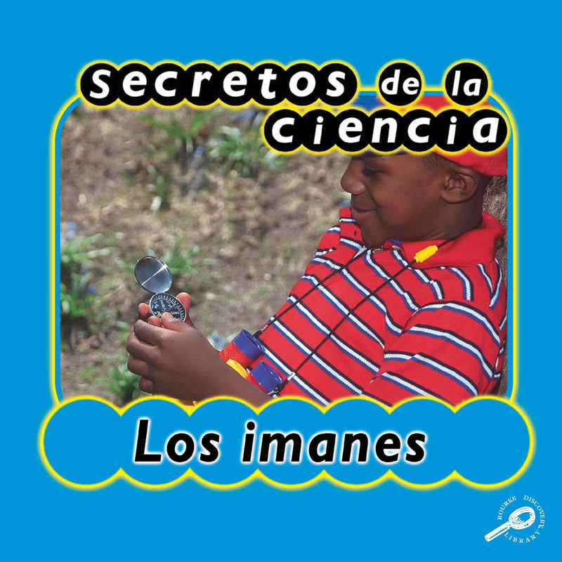 Secretos de la ciencia los imanes: Magnets