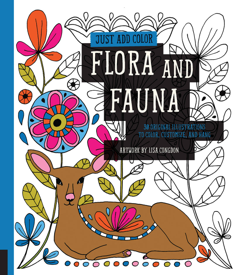Just Add Color: Flora and Fauna