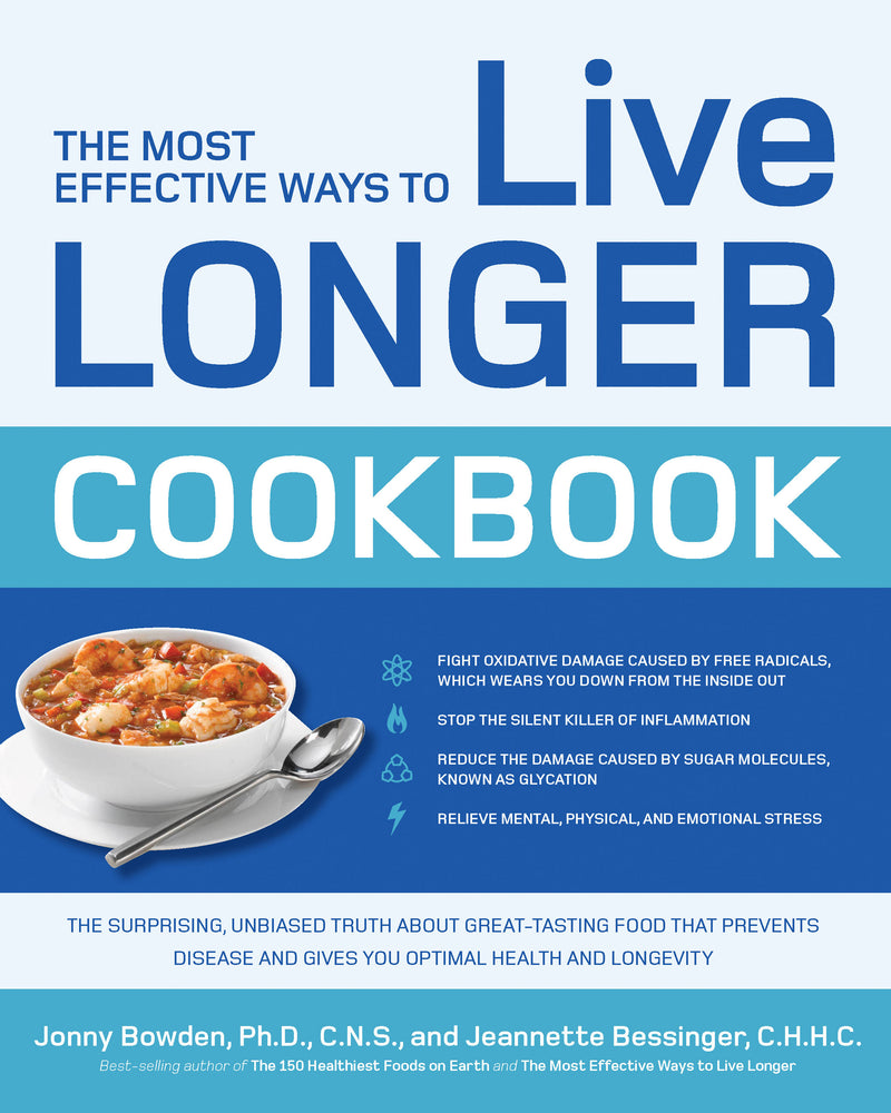 The Most Effective Ways to Live Longer Cookbook