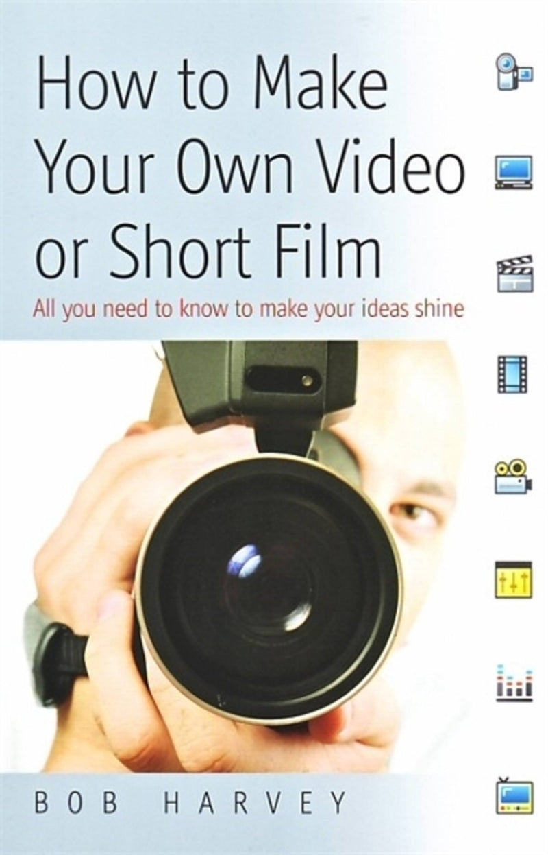 Make Your Own Video Or Short Film