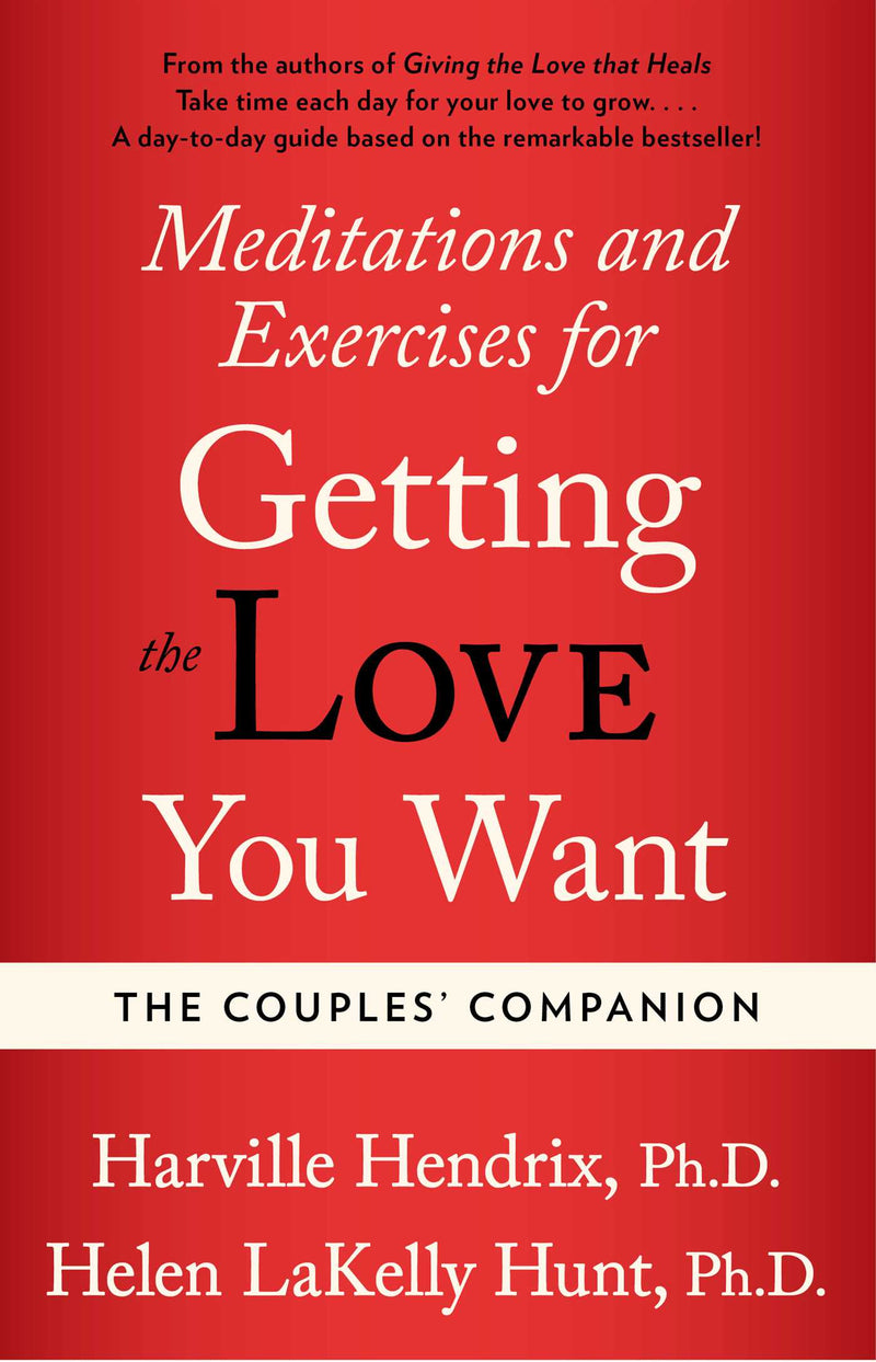 Couples Companion: Meditations & Exercises for Getting the Love You Want