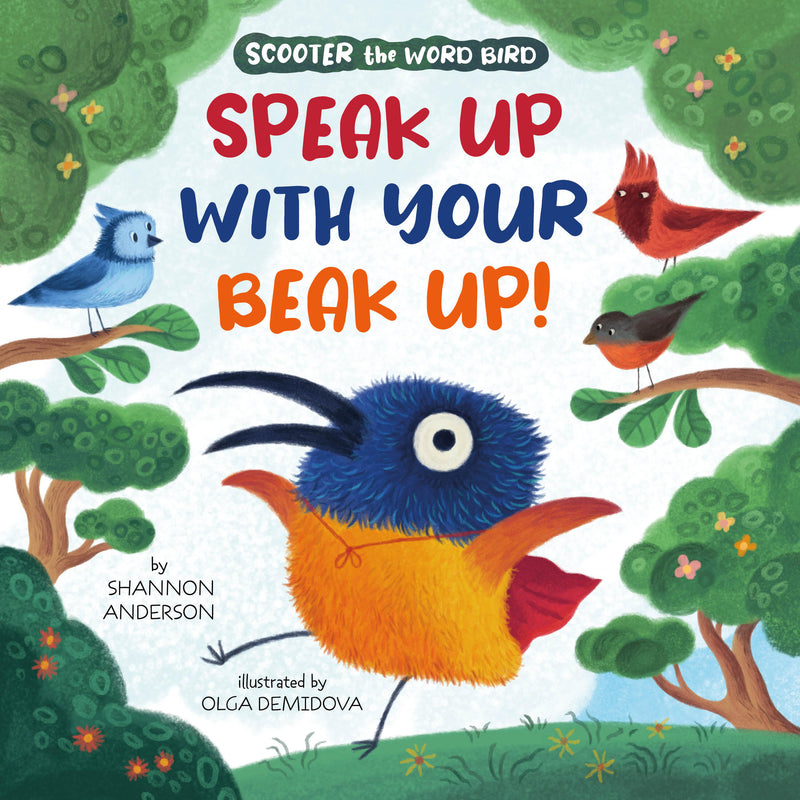 Speak Up With Your Beak Up!
