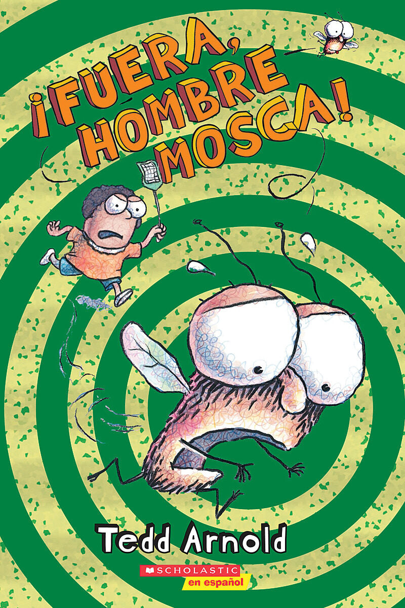 ¡Fuera, Hombre Mosca!