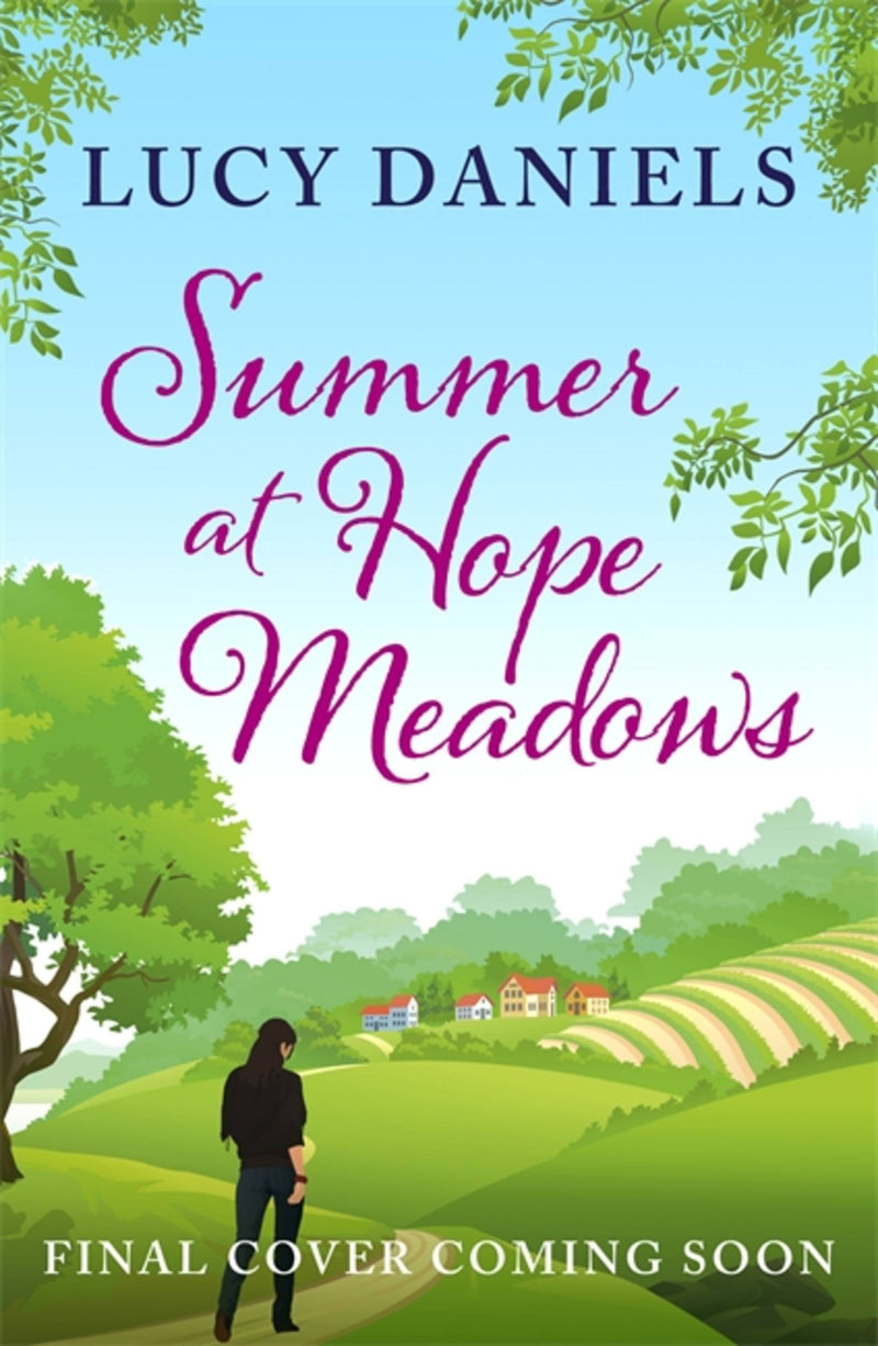 Summer at Hope Meadows