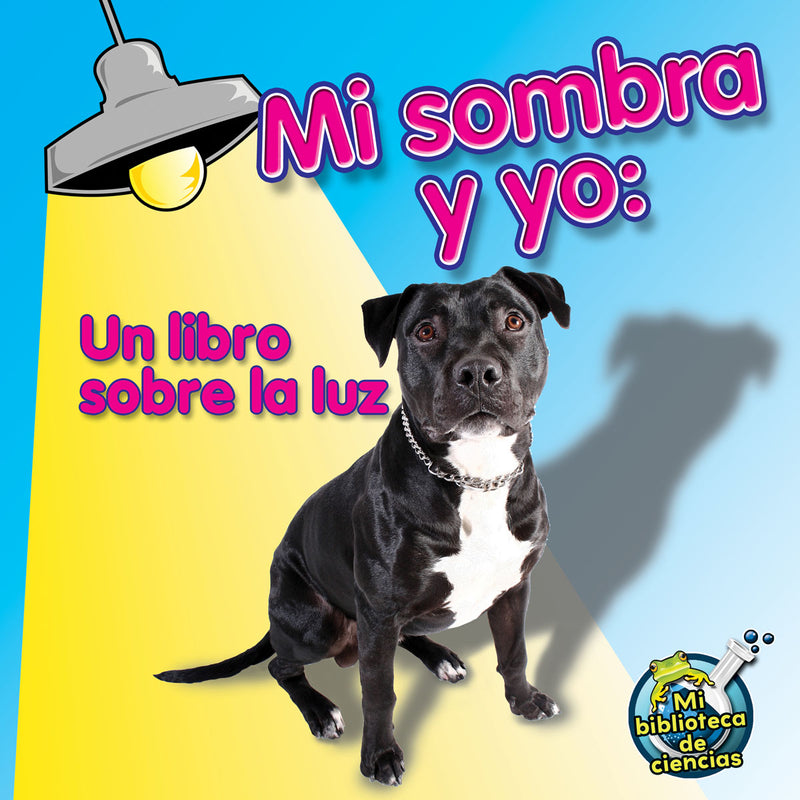 Mi sombra y yo: Me and My Shadow