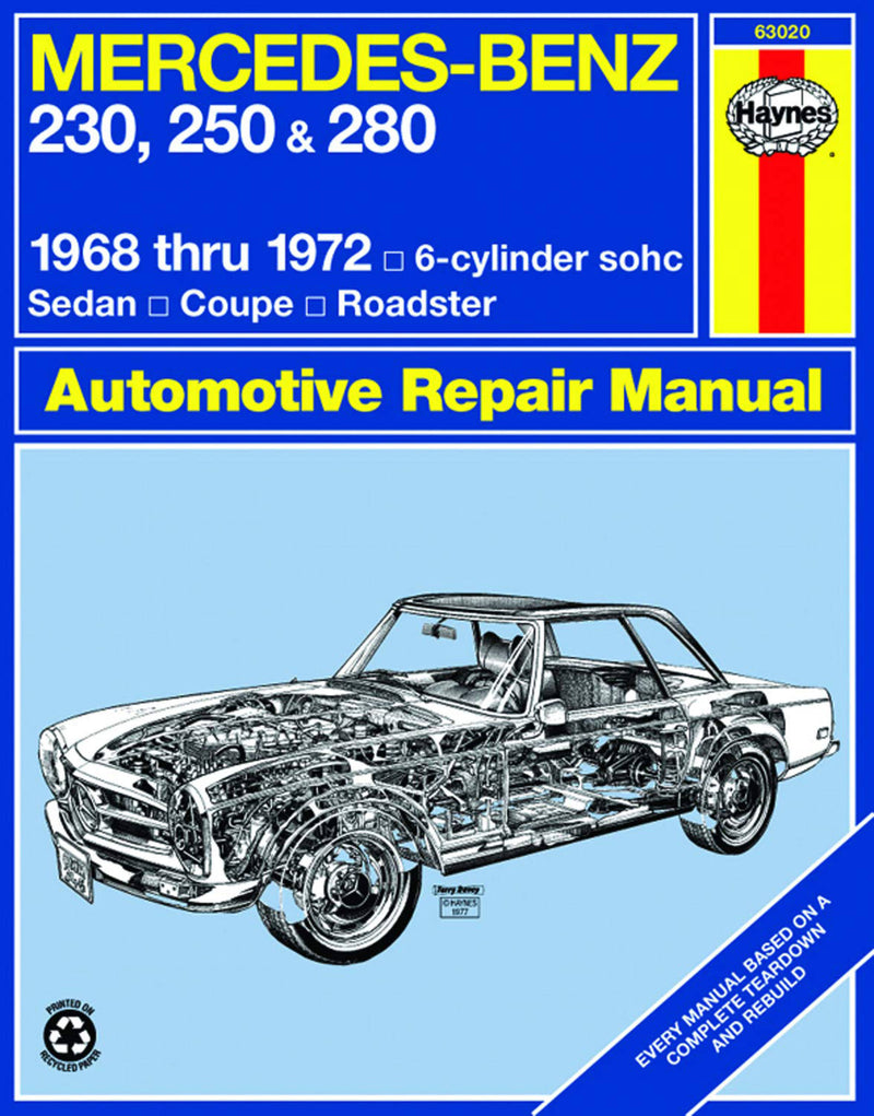 Mercedes-Benz 230, 250 & 280 6-cylinder sohc 1968 thru 1972 Haynes Repair Manual