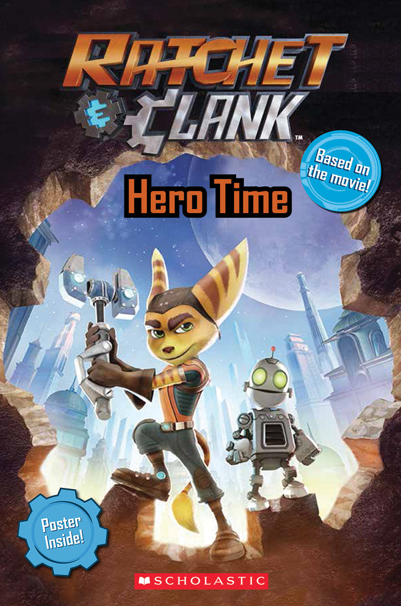 Ratchet and Clank: Hero Time (The Movie Reader)