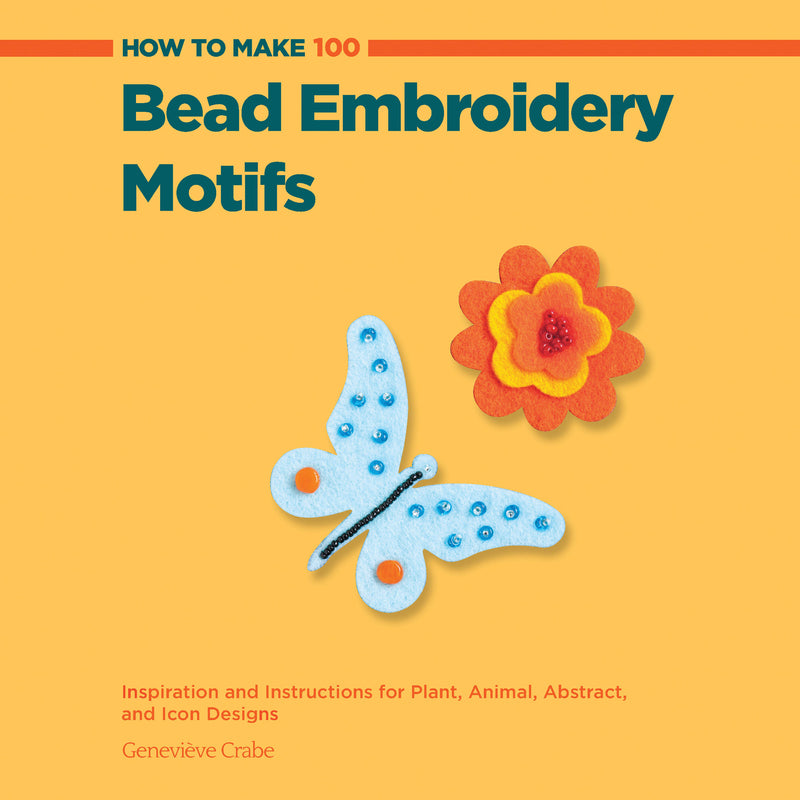 How to Make 100 Bead Embroidery Motifs