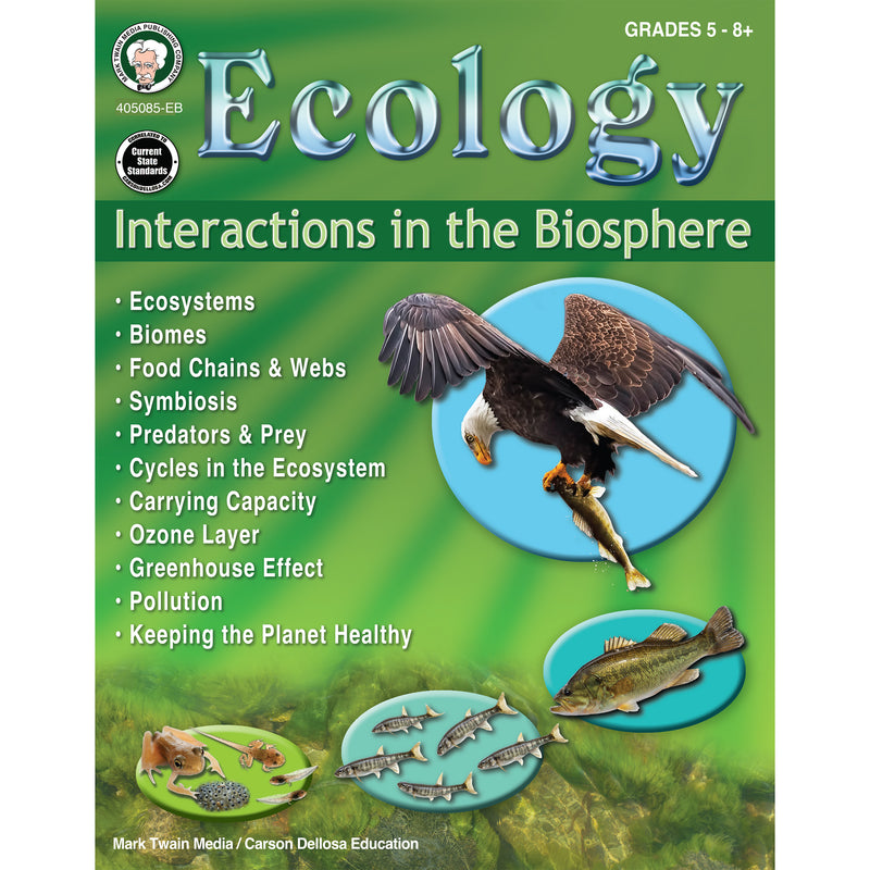 Ecology: Interactions in the Biosphere Workbook