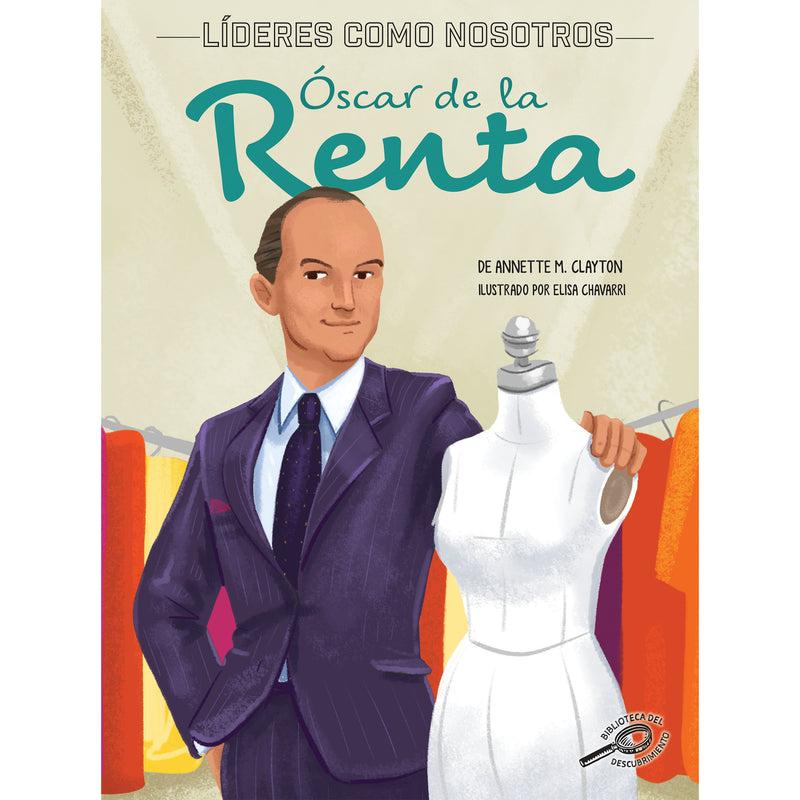 Óscar de la Renta: Spanish Version