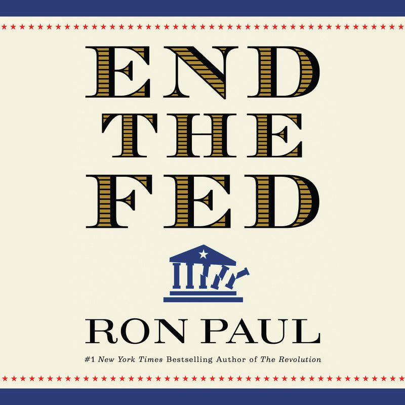 End the Fed