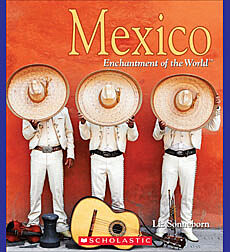 Mexico (Enchantment of the World)