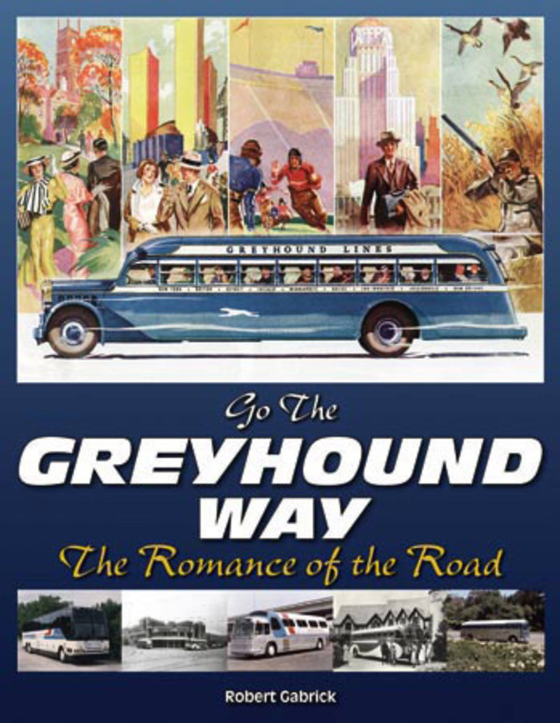 Go The Greyhound Way
