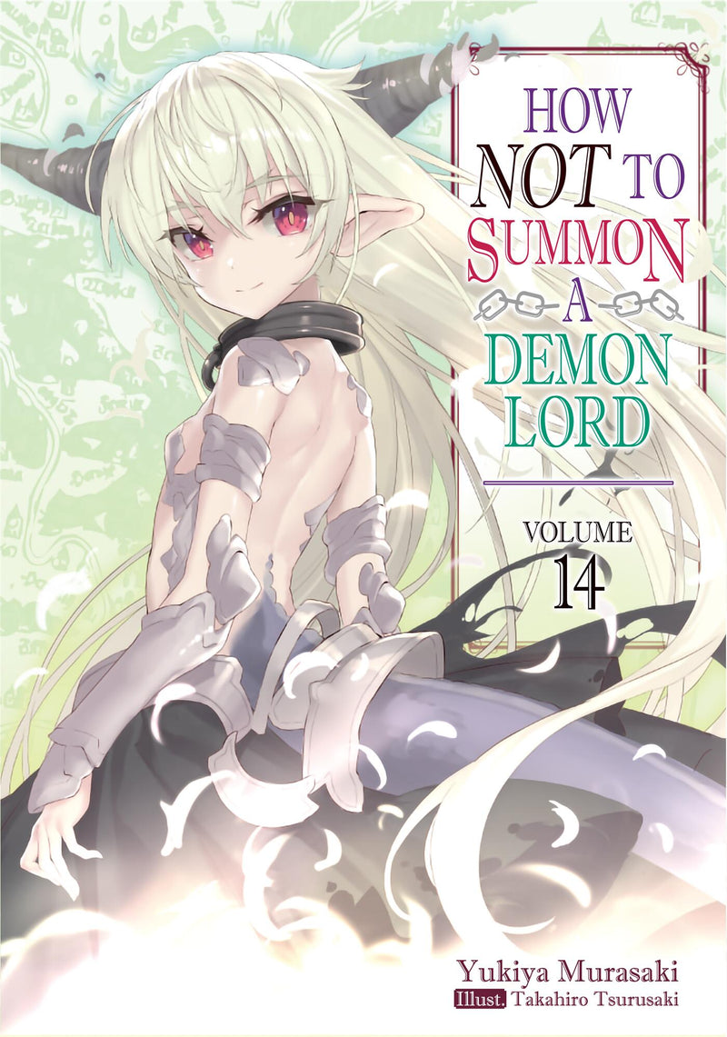 How NOT to Summon a Demon Lord: Volume 14 (Light Novel)