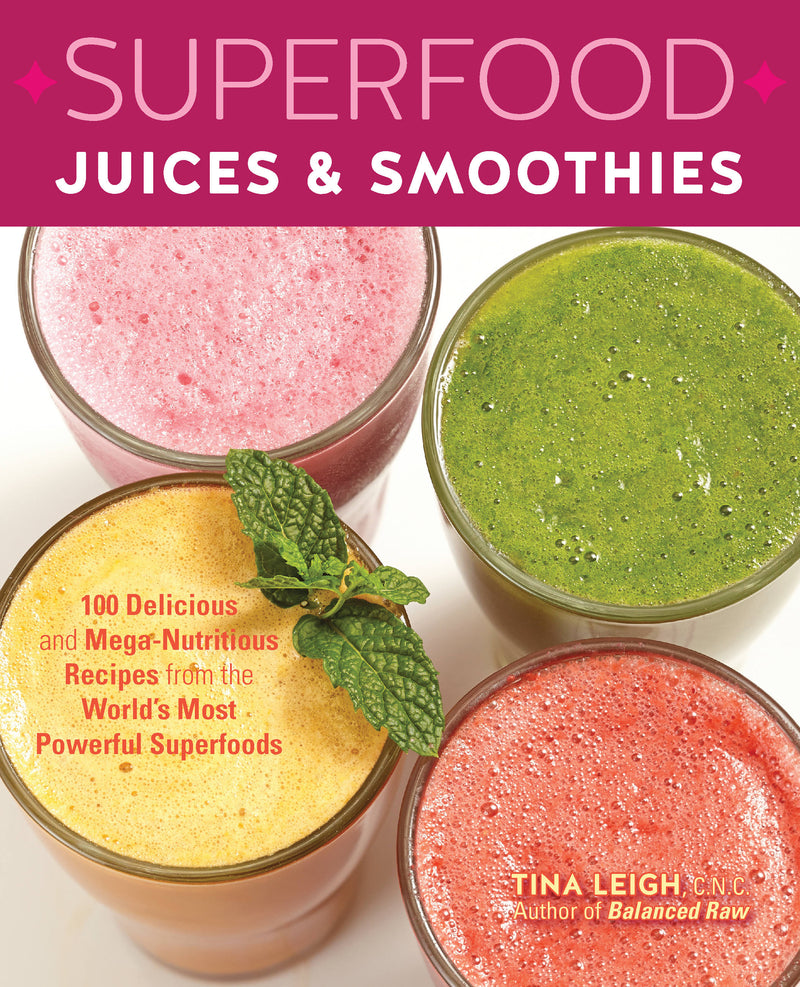 Superfood Juices & Smoothies