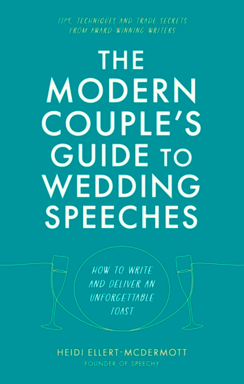 The Modern Couple's Guide to Wedding Speeches