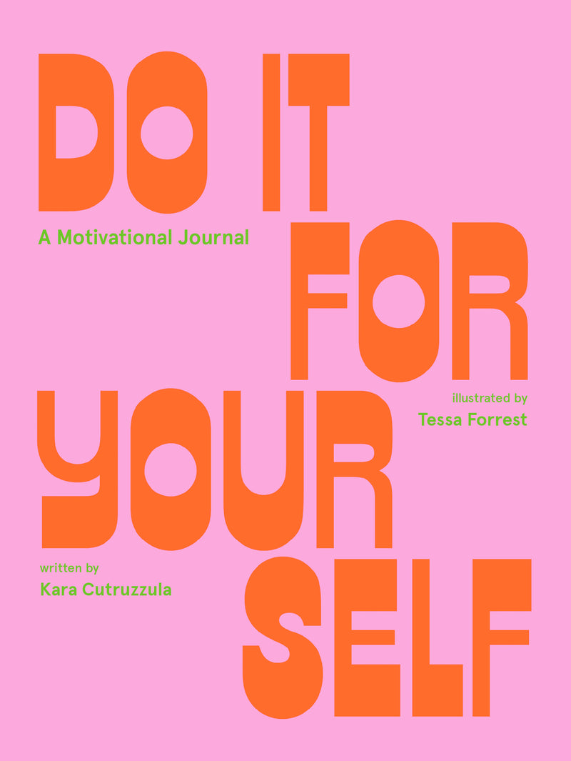Do It For Yourself