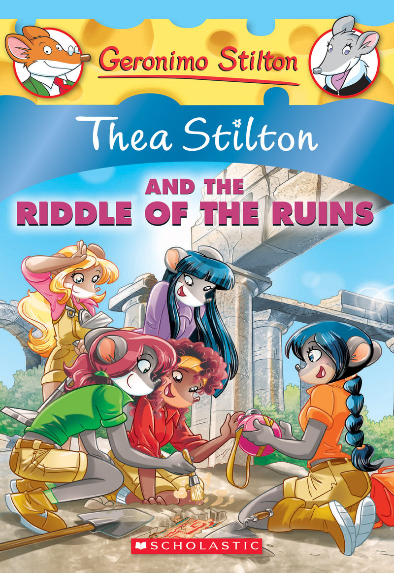 Thea Stilton and the Riddle of the Ruins (Thea Stilton #28)
