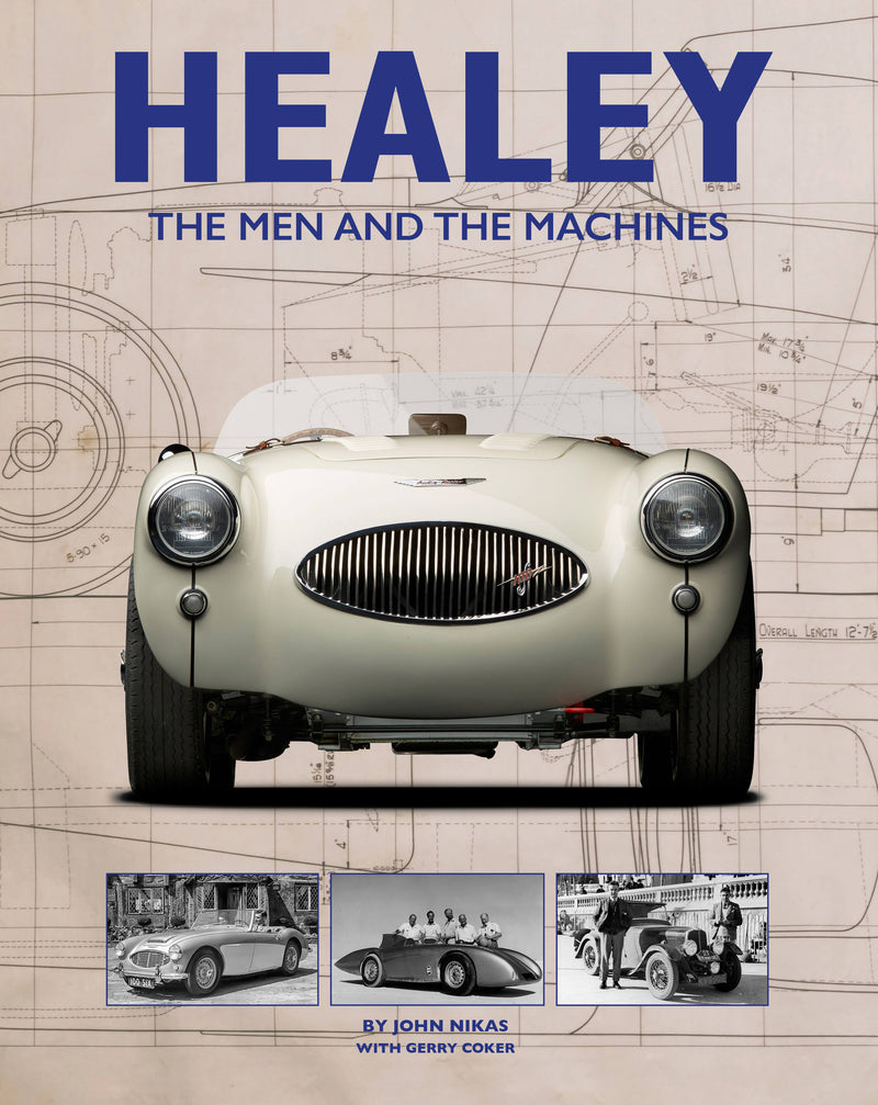 Healey: The Men and the Machines