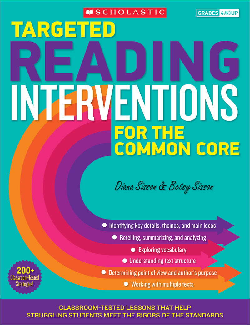 Targeted Reading Interventions for the Common Core: Grades 4-8
