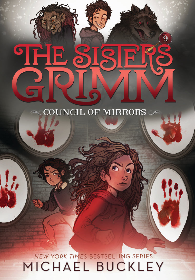 Council Of Mirrors The Sisters Grimm #9