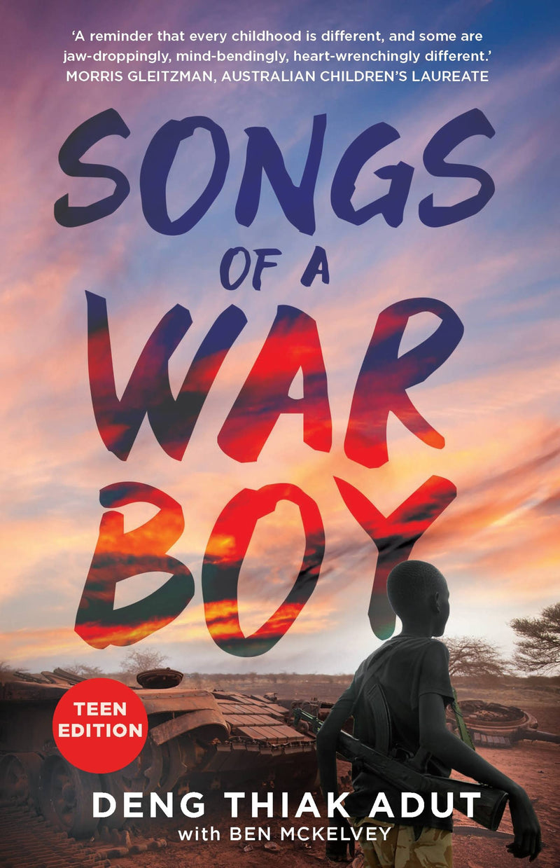Songs of a War Boy (Teen Edition)
