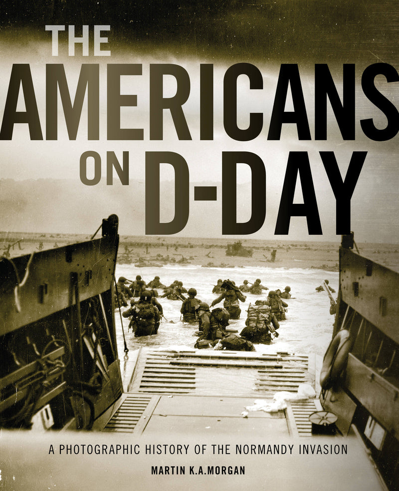 The Americans on D-Day