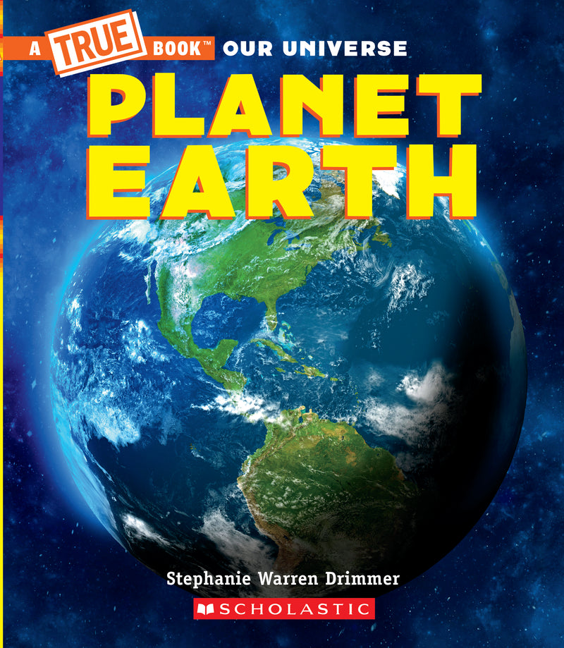 Planet Earth (A True Book) (Library Edition)