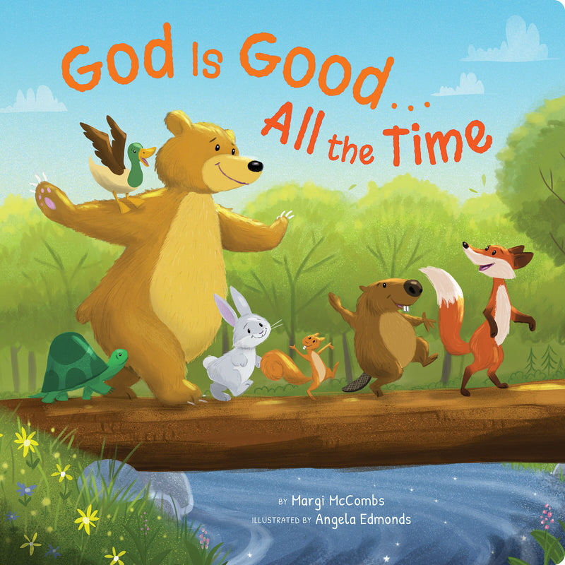 God is Good...All the Time