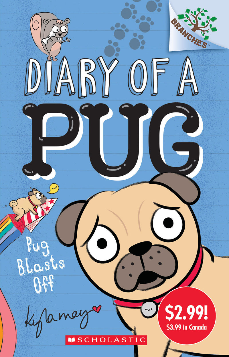 Diary of a Pug #1: Pug Blasts Off (Summer Reading)
