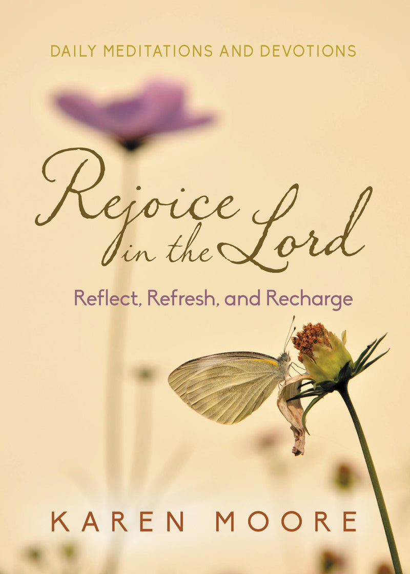 Rejoice in the Lord