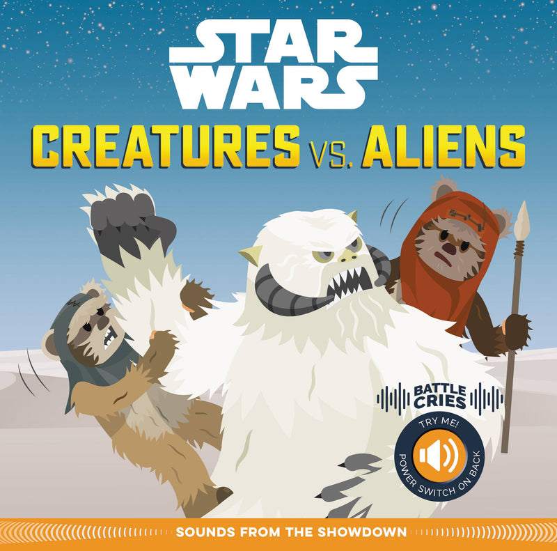 Star Wars Battle Cries: Creatures vs. Aliens