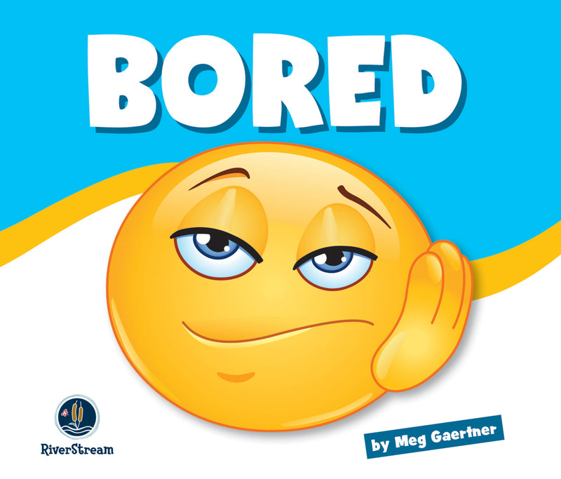 Learning About Emotions: Bored