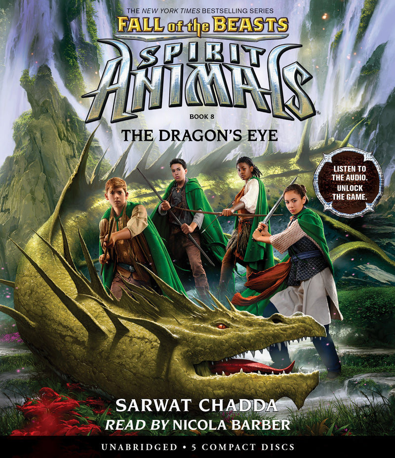 The Dragon's Eye (Spirit Animals: Fall of the Beasts, Book 8)