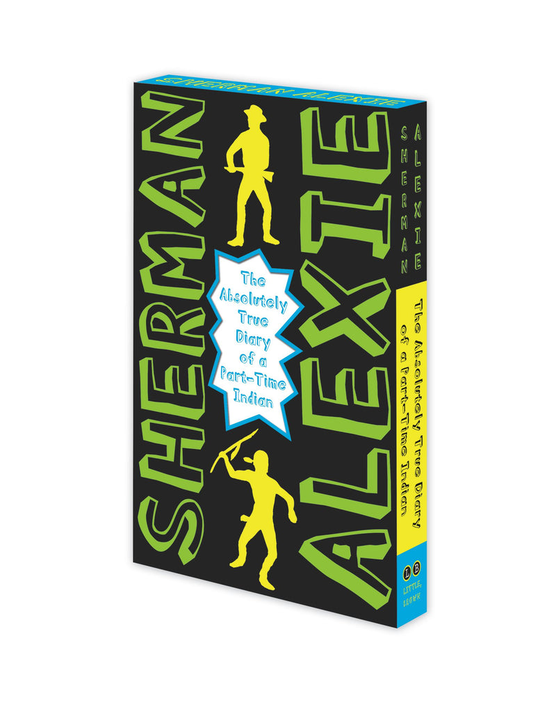 The Absolutely True Diary of a Part-Time Indian (National Book Award Winner)