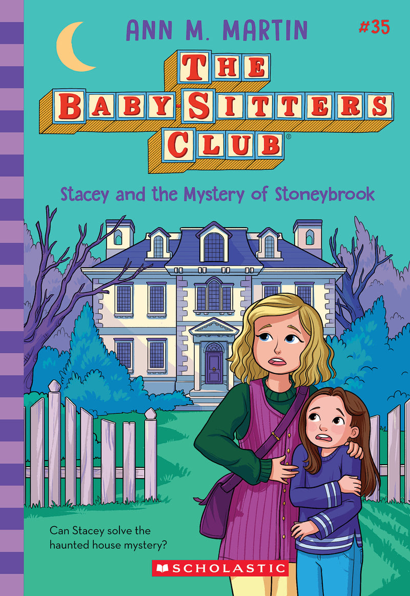 Stacey and the Mystery of Stoneybrook  (The Baby-Sitters Club #35)