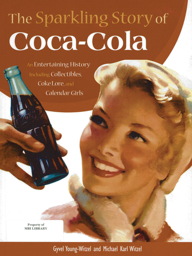The Sparkling Story of Coca-Cola