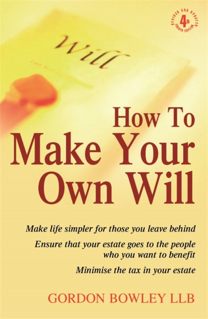How To Make Your Own Will  4th Ed