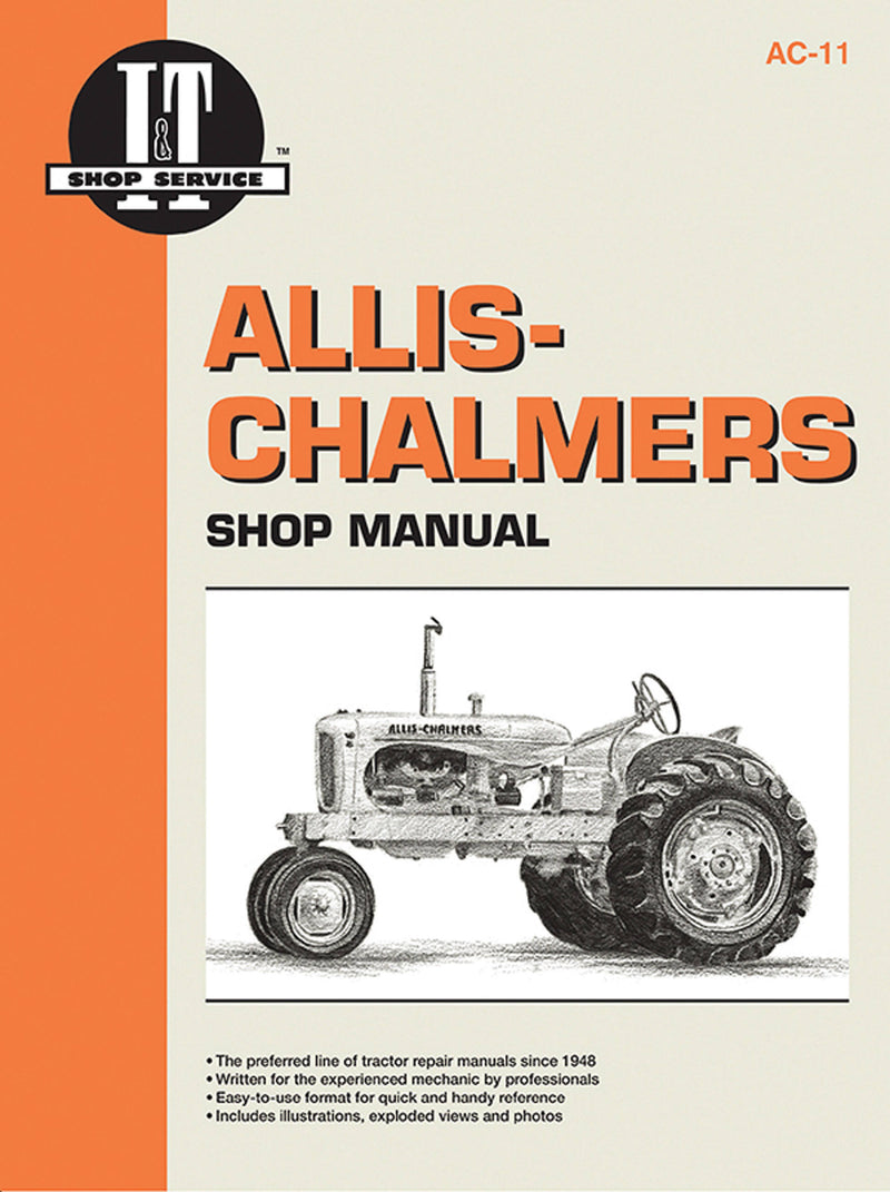 Allis Chalmers Shop Manual Models B C CA G RC WC WD +