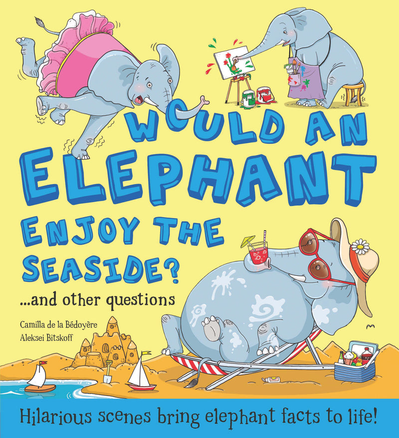 Would An Elephant Enjoy the Beach?