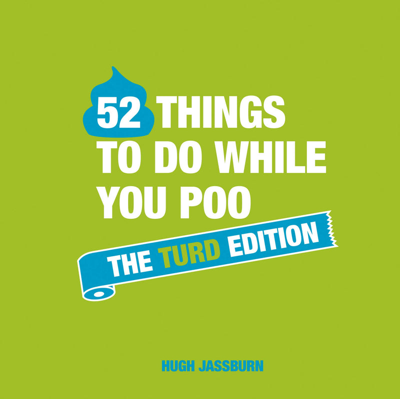 52 Things to do While You Poo