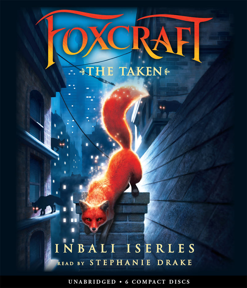 The Taken (Foxcraft #1)