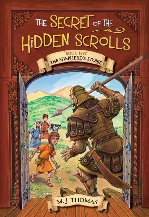 The Secret of the Hidden Scrolls: The Shepherdâ€™s Stone, Book 5