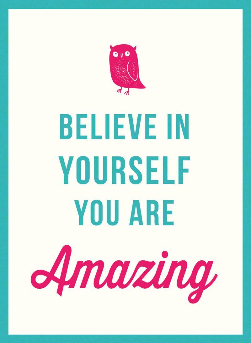 Believe in Yourself