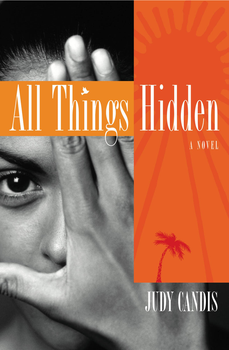 All Things Hidden