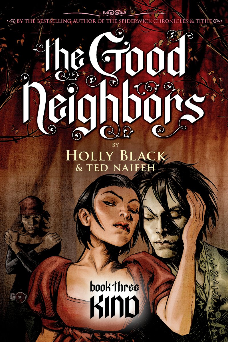 The Good Neighbors #3: Kind