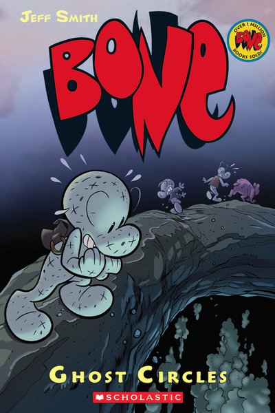 Ghost Circles: A Graphic Novel (BONE #7)